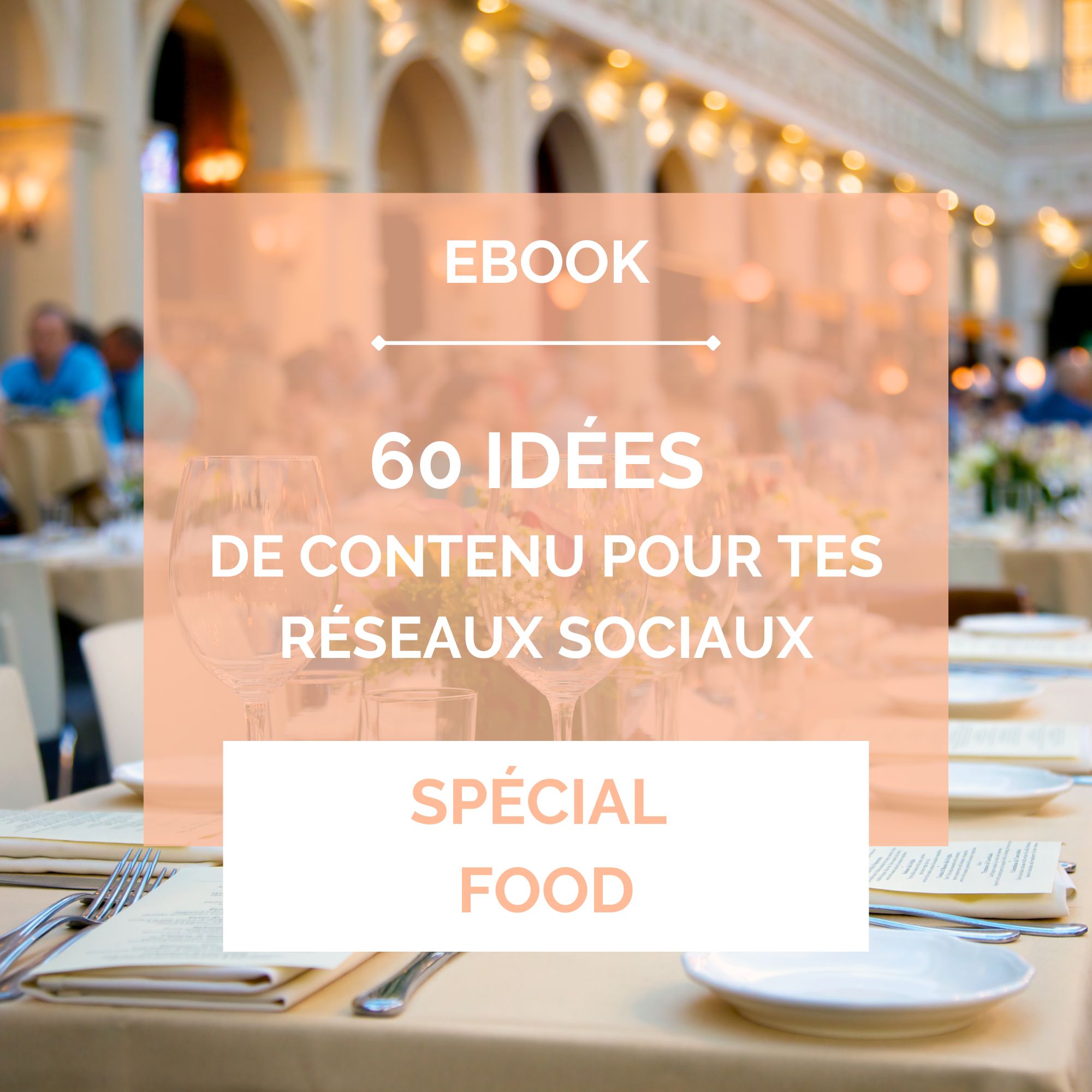 60 idées food pour les réseaux sociaux